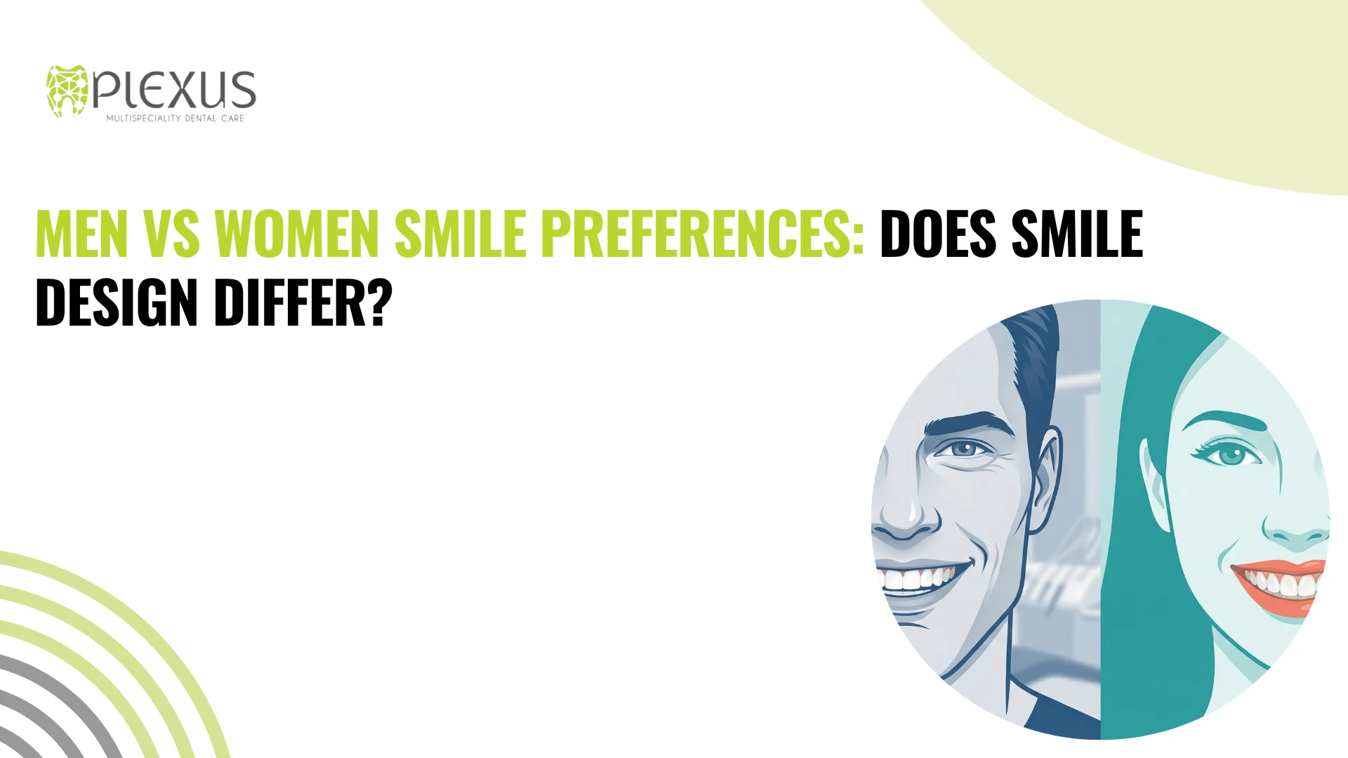 Men Vs Women Smile Preferences Does Smile Design Differ
