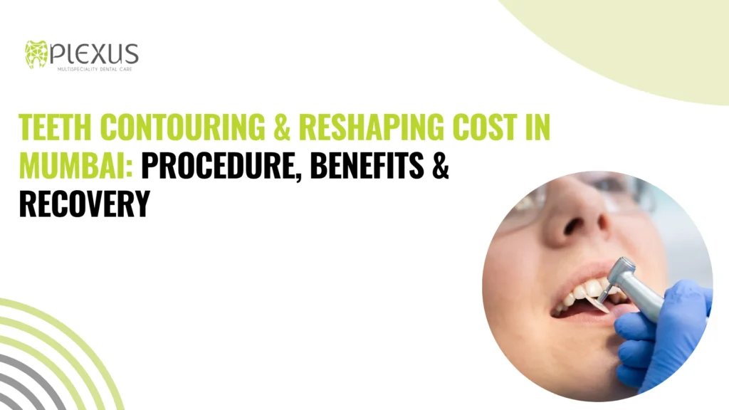 teeth contouring cost